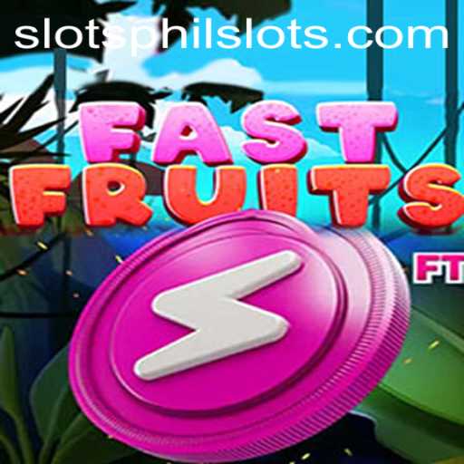 Discovering the Thrill of FastFruits at PhilSlots